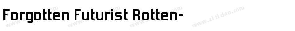 Forgotten Futurist Rotten字体转换